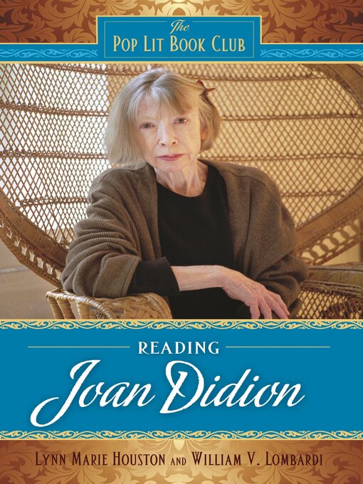 Title details for Reading Joan Didion by Lynn M. Houston - Available
